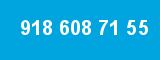 918 608 71 55
